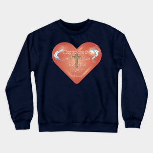 PSALM 144 : 15 Crewneck Sweatshirt